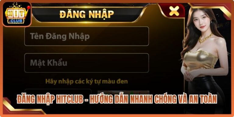 Đăng Nhập Hitclub